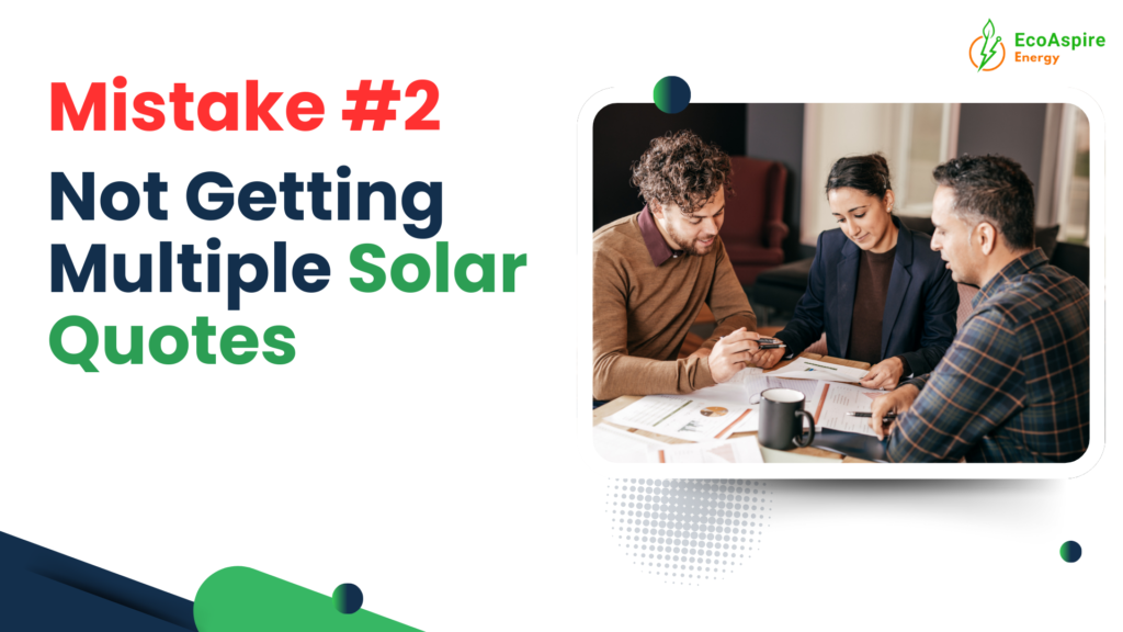 Not Getting Multiple Solar Quotes