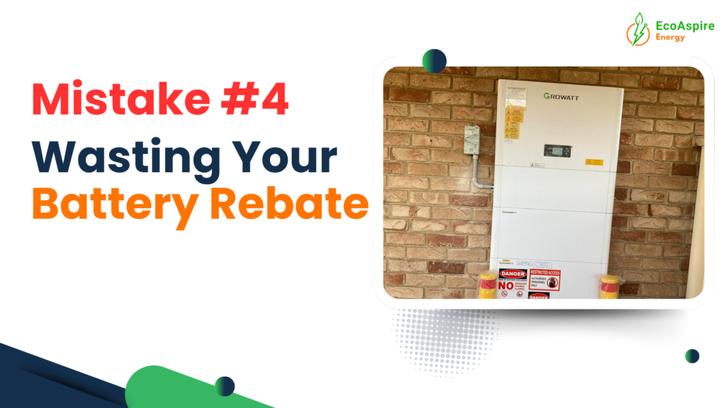 mistake #4 Wasting Your Battery Rebate